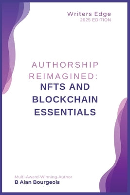 NFT and Blockchain Essentials for Authors' Success by Bourgeois