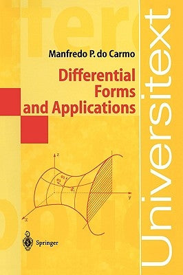Differential Forms and Applications by Do Carmo, Manfredo P.