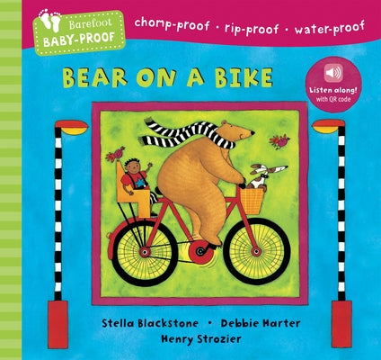 Barefoot Baby-Proof: Bear on a Bike by Blackstone, Stella