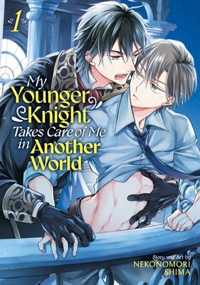 My Younger Knight Takes Care of Me in Another World Vol. 1 by Shima, Nekonomori