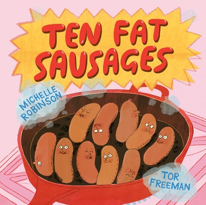 Ten Fat Sausages by Robinson, Michelle