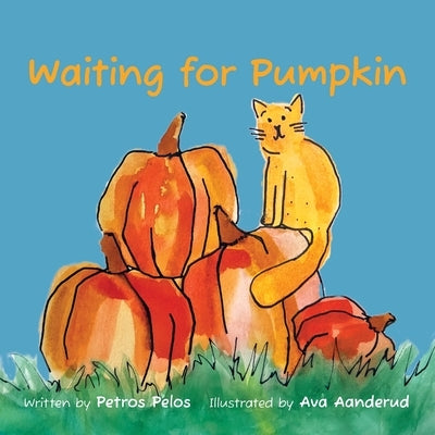 Waiting for Pumpkin by Pelos, Petros