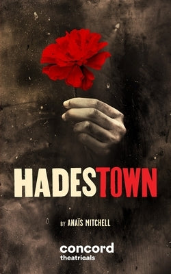 Hadestown by Mitchell, Ana&#195;&#175;s