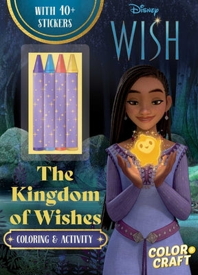 Disney Wish: The Kingdom of Wishes Color and Craft by Baranowski, Grace