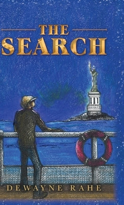 The Search by Rahe, Dewayne