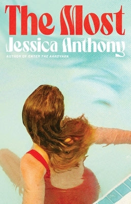 The Most by Anthony, Jessica