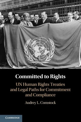 Committed to Rights by Comstock, Audrey L.