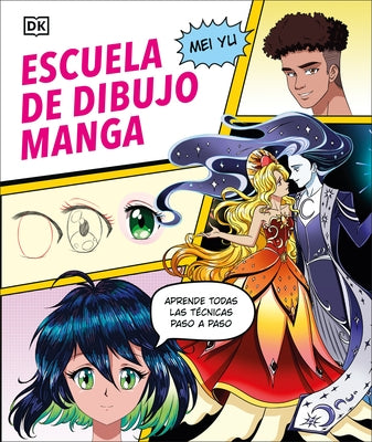 Escuela de Dibujo Manga (Manga Drawing School) by Yu, Mei