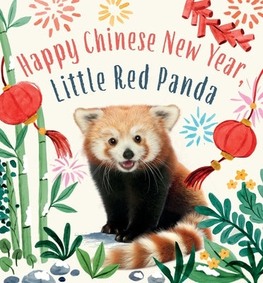 Happy Chinese New Year, Little Red Panda by Wood, Amanda