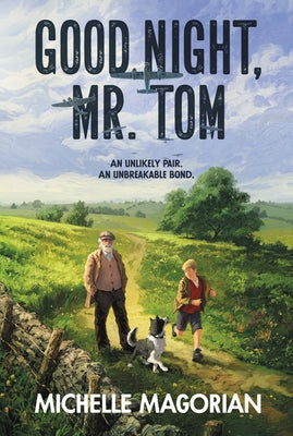 Good Night, Mr. Tom by Magorian, Michelle