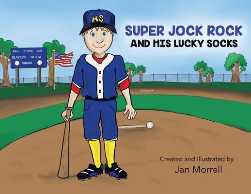 Super Jock Rock and His Lucky Socks by Morrell, Jan