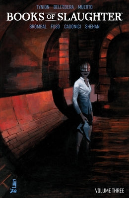 Books of Slaughter Vol. 3 by Tynion IV, James