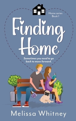 Finding Home by Whitney, Melissa