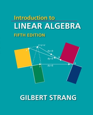 Introduction to Linear Algebra by Strang, Gilbert