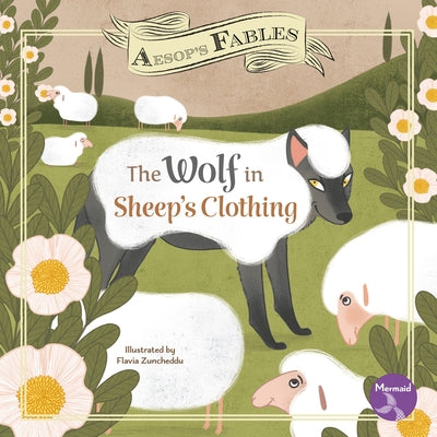 The Wolf in Sheep's Clothing by Anderson, Shannon