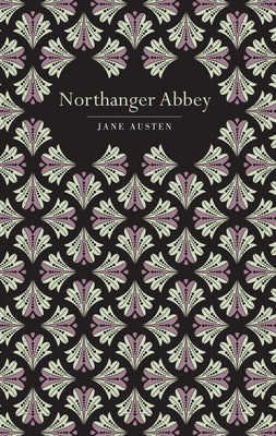 Northanger Abbey by Austen, Jane