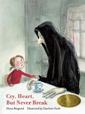Cry, Heart, But Never Break by Ringtved, Glenn