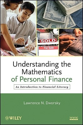 Mathematics of Personal Finance by Dworsky, Lawrence N.