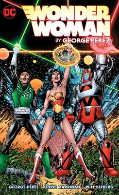 Wonder Woman by George Perez Vol. 3 by Perez, George