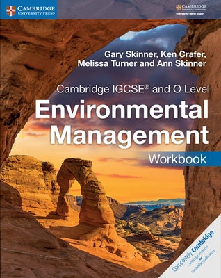 Cambridge Igcse(tm) and O Level Environmental Management Workbook by Skinner, Gary