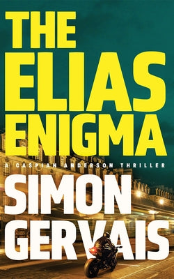 The Elias Enigma by Gervais, Simon