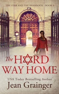 Hard way Home by Grainger, Jean