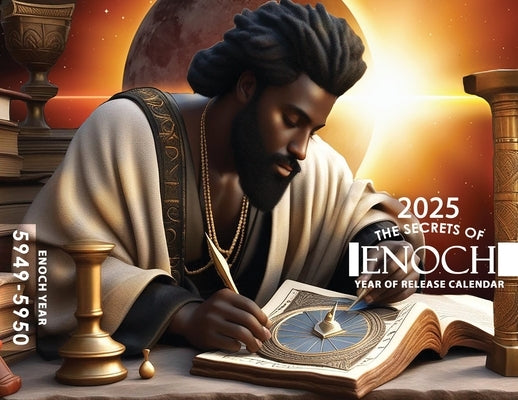 2024-2025 Enoch Calendar - Special Collector's Edition by Melek, Jediyah