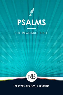 The Readable Bible: Psalms by Laughlin, Rod