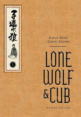 Lone Wolf and Cub Deluxe Edition Volume 2 by Koike, Kazuo
