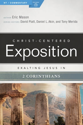 Exalting Jesus in 2 Corinthians by Mason, Eric