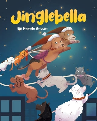 Jinglebella by Groom, Pamela