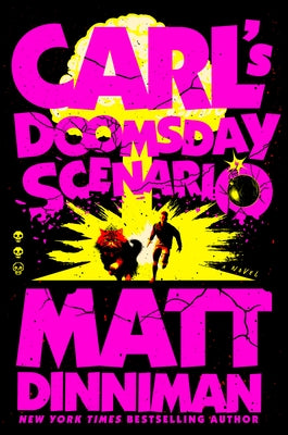 Carl's Doomsday Scenario by Dinniman, Matt