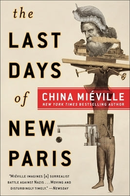 The Last Days of New Paris by MiÃ©ville, China