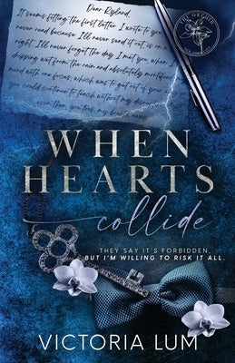 When Hearts Collide by Lum, Victoria