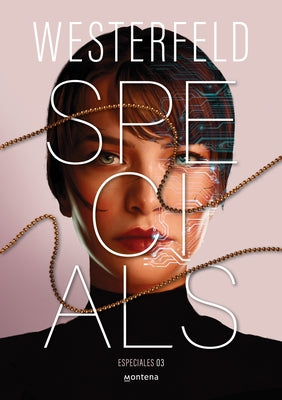 Specials (Especiales) (Spanish Edition) by Westerfeld, Scott