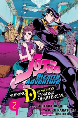 Jojo's Bizarre Adventure: Shining Diamond's Demonic Heartbreak, Vol. 2 by Araki, Hirohiko