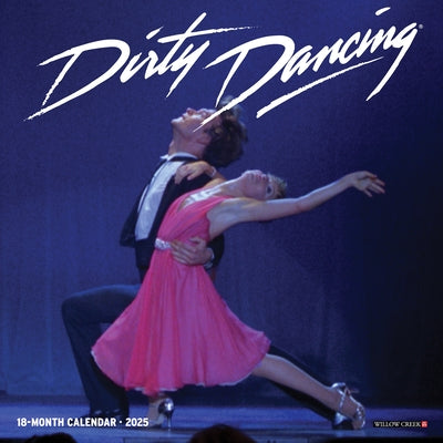 Dirty Dancing 2025 7 X 7 Mini Wall Calendar by Lionsgate