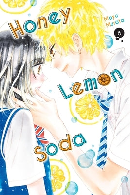 Honey Lemon Soda, Vol. 8 by Murata, Mayu