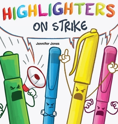 Highlighters on Strike by Jones, Jennifer
