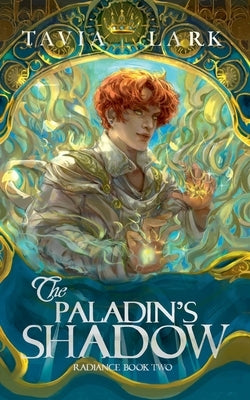 The Paladin's Shadow by Lark, Tavia