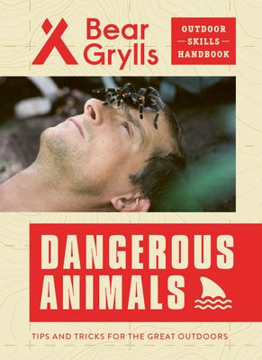 Dangerous Animals by Grylls, Bear