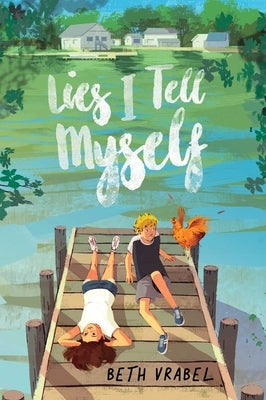 Lies I Tell Myself by Vrabel, Beth