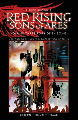 Pierce Brown's Red Rising Sons of Ares Vol. 3 Forbidden Song by Brown, Pierce