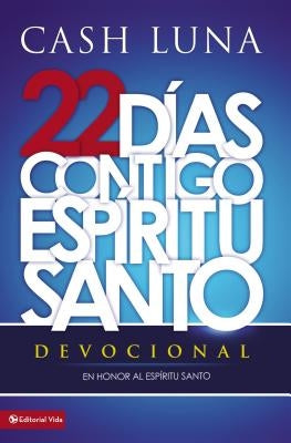 La Contigo, Espiritu Santo = With You, Holy Spirit = With You, Holy Spirit = With You, Holy Spirit by Luna, Cash