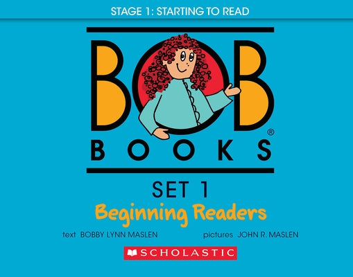 Bob Books - Set 1: Beginning Readers Hardcover Bind-Up Phonics, Ages 4 and Up, Kindergarten (Stage 1: Starting to Read) by Maslen, Bobby Lynn