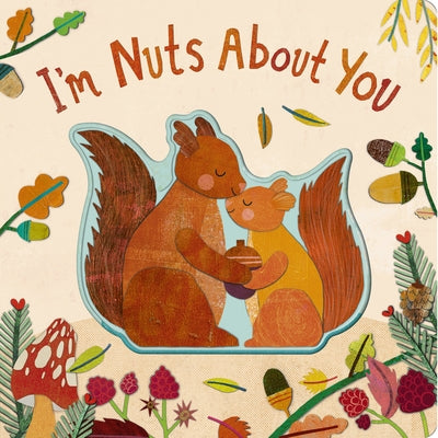 I'm Nuts about You by Evans, Harriet