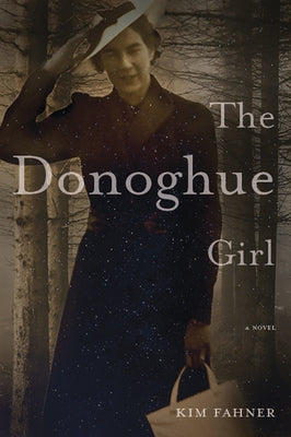 The Donoghue Girl by Fahner, Kim