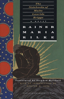 The Notebooks of Malte Laurids Brigge by Rilke, Rainer Maria