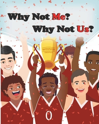 Why Not Me? Why Not Us? by Simpson, Tamra