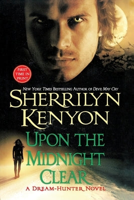 Upon the Midnight Clear by Kenyon, Sherrilyn